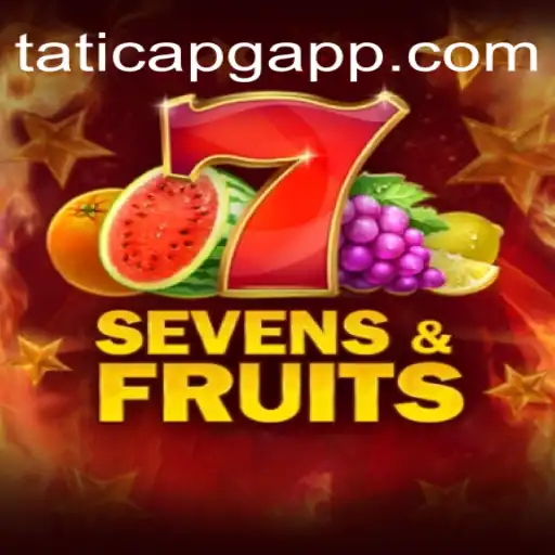 Explore the Thrilling World of SevensFruits Slot Game at Cassino Online Licenciado TaticaPG.com